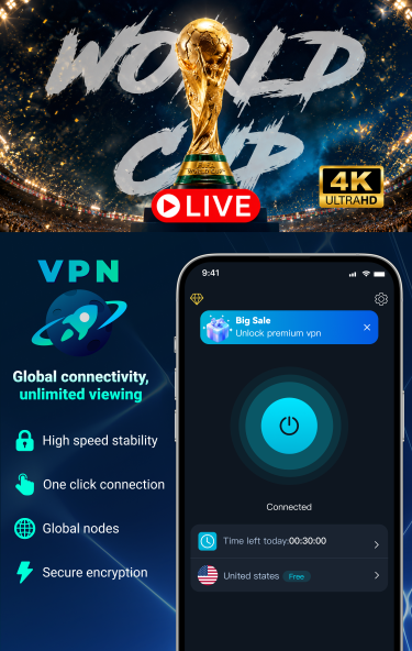 World Cup live ultra HD VPN app preview