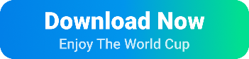 Download Now, enjoy the World Cup